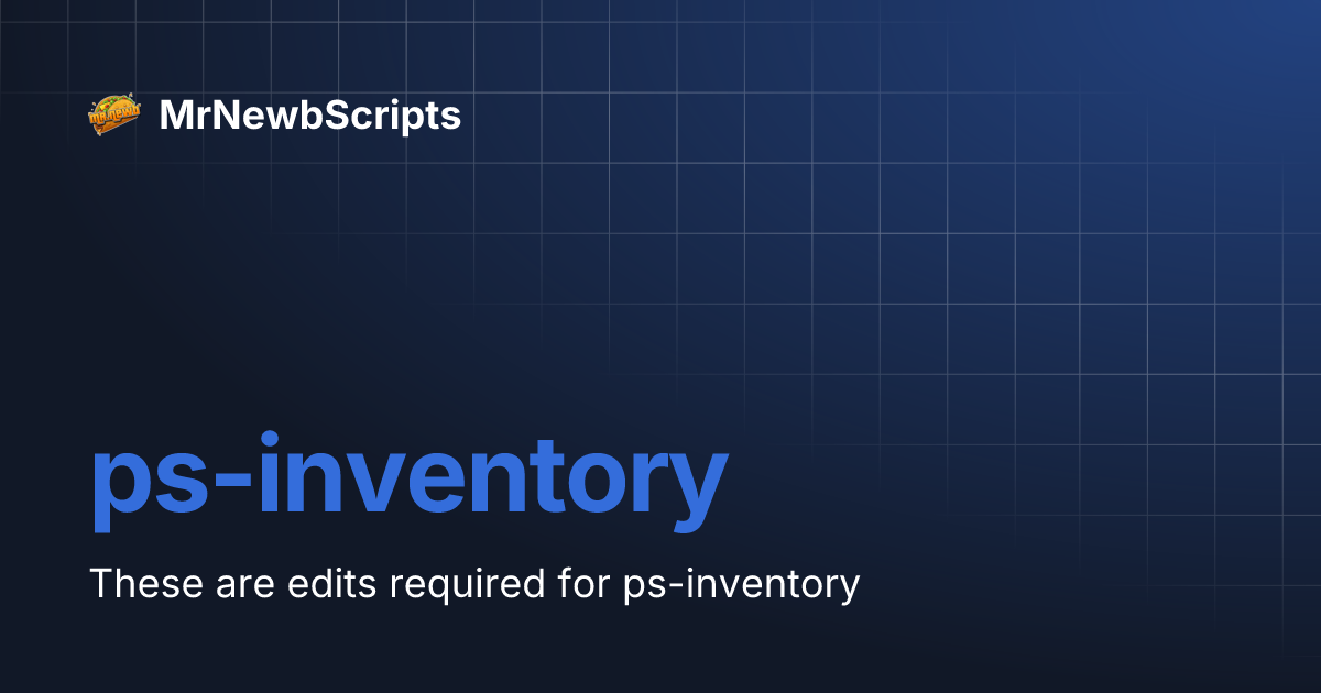 ps-inventory | MrNewbScripts